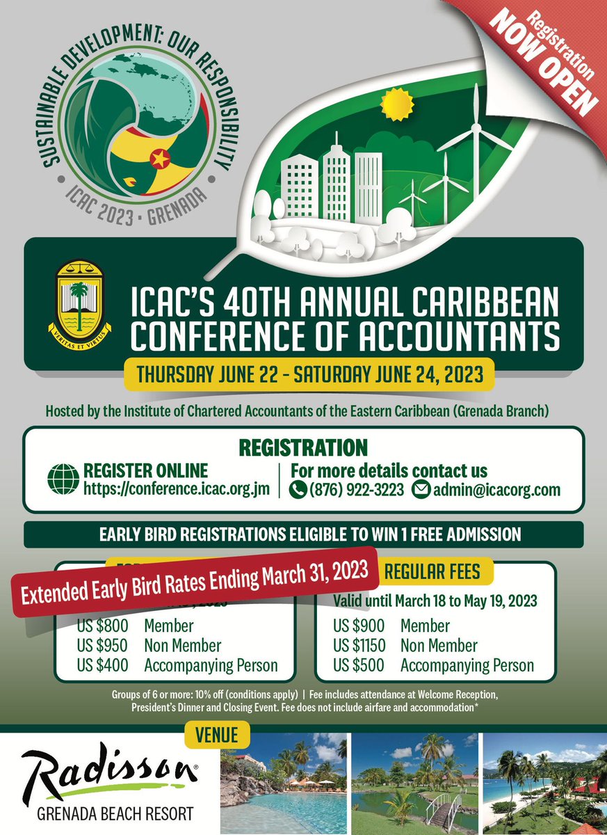 TheICAC's tweet photo. We have extended the early bird registration for the ICAC 40th Annual Caribbean Conference of Accountants which will be hosted by the @ICAEC to be held in Grenada this year. 

The deadline for Early Bird registration is MARCH 31, 2023 https://t.co/SCDB44RkAS