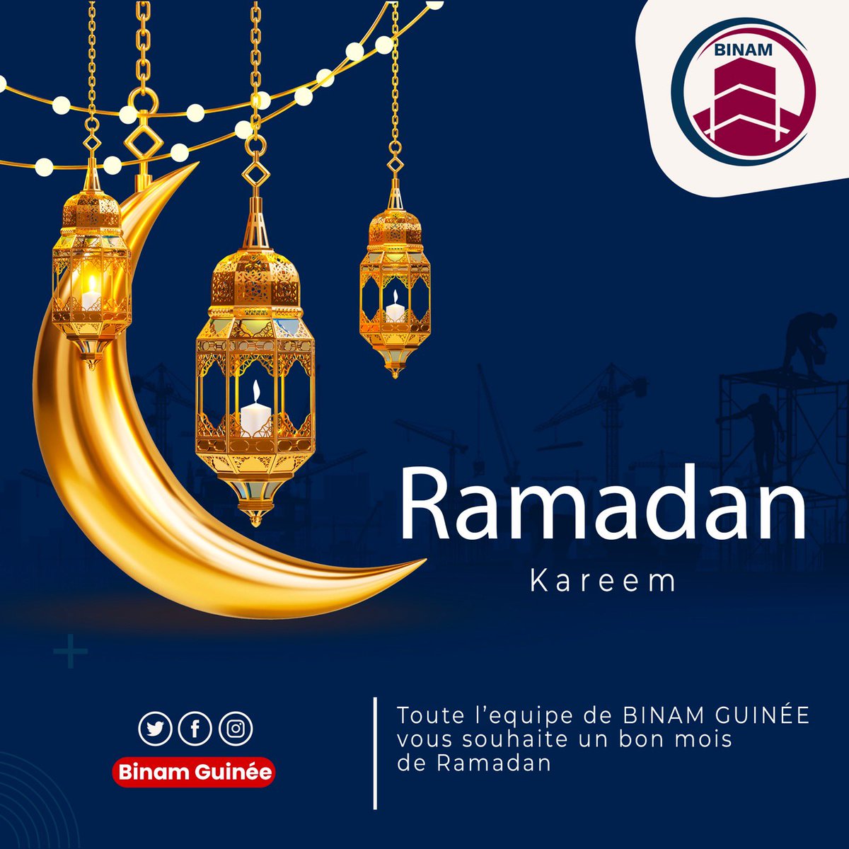 binam_guinee's tweet photo. Toute l’équipe de BINAM GUINÉE vous souhaite un bon mois de RAMADAN  
—- 
Nous-Contactez : +224 620 08 43 09 / contact@binam-gn.com

#binam #guinée #btp #construction #parccitoyen #Riotinto #Conakry 
#construction #travauxpublics #logistique #immobilier #fournituredematériaux https://t.co/utuZ6AcNW2