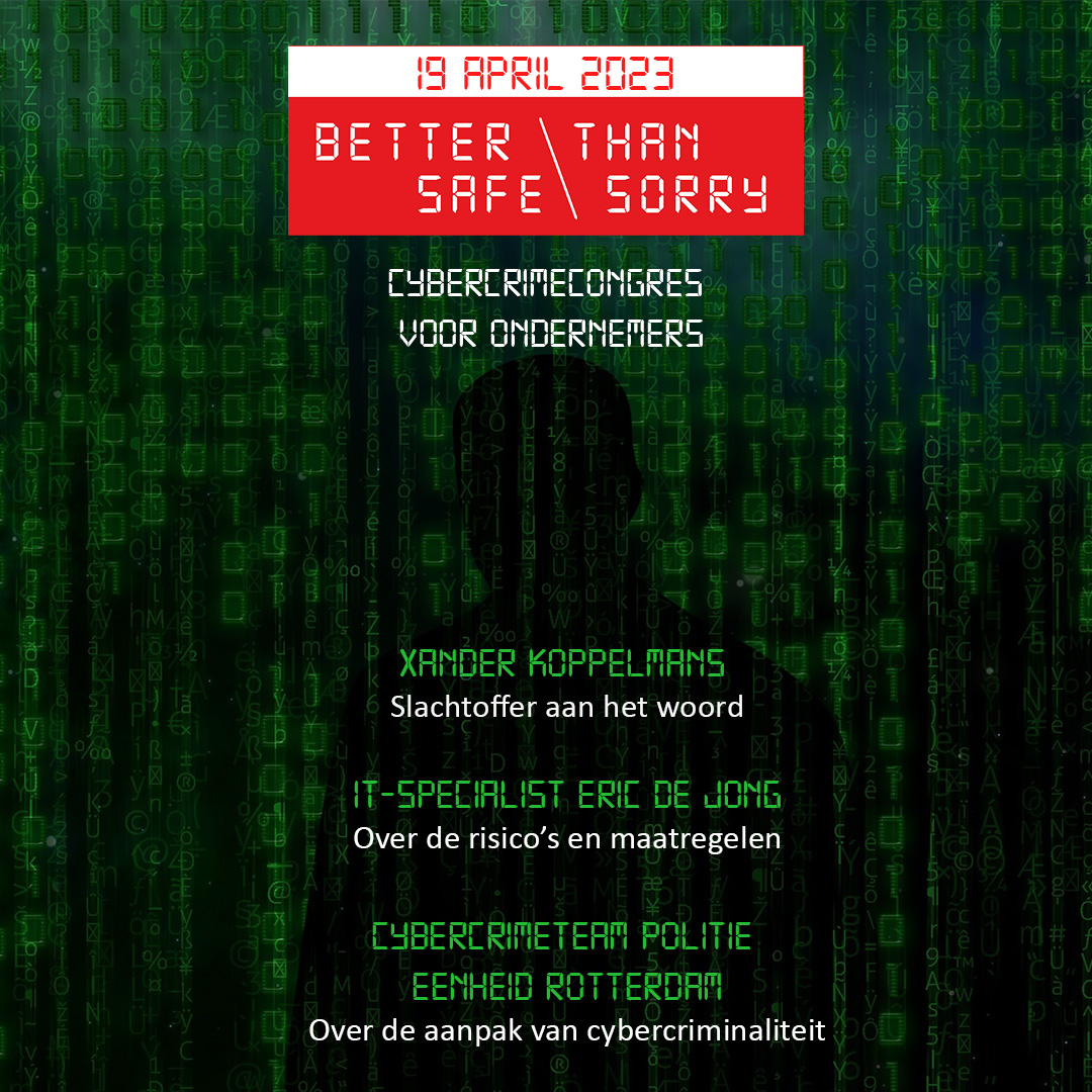 Tijdens het cybercrimecongres leer je alles over het belang van cybersecurity, risico’s en maatregelen die je kan nemen als ondernemer. Het congres wordt georganiseerd door gemeente Gorinchem, gemeente Molenlanden en het PVO Rotterdam. Info/aanmeldlink: bit.ly/3FJSFiK.