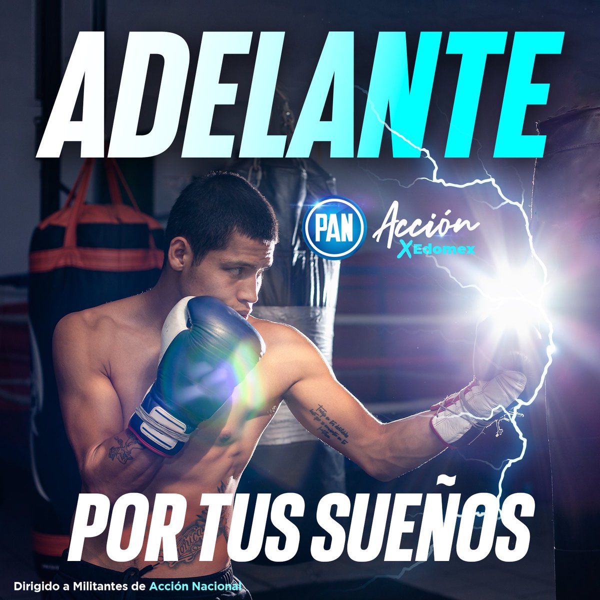 ¡#ADELANTE! Tus sueños son los sueños de México. #EdoMéx #PAN 🥊🤝💙