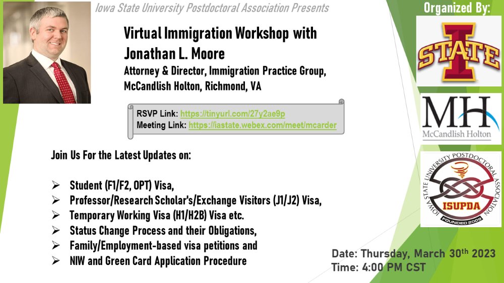 Got questions about visas or green cards? Join the ISU postdoctoral association for an immigration workshop with attorney Jonathan L. Moore next Thursday. All international ISU postdocs, grads, and community members are welcome! RSVP here: tinyurl.com/27y2ae9p