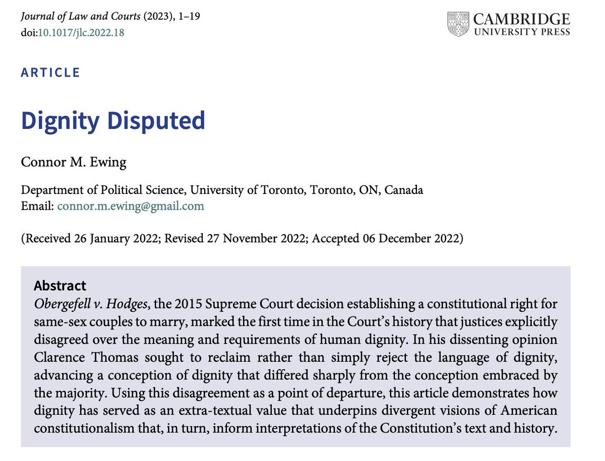 Now available <a href="/JLawAndCourts/">Journal of Law & Courts</a>!

In this article I examine the unprecedented disagreement in Obergefell v. Hodges over the meaning of human dignity. Doing so reveals the role dignity plays as a foundational—though extra-textual—value for justices as dissimilar as Kennedy &amp; Thomas.