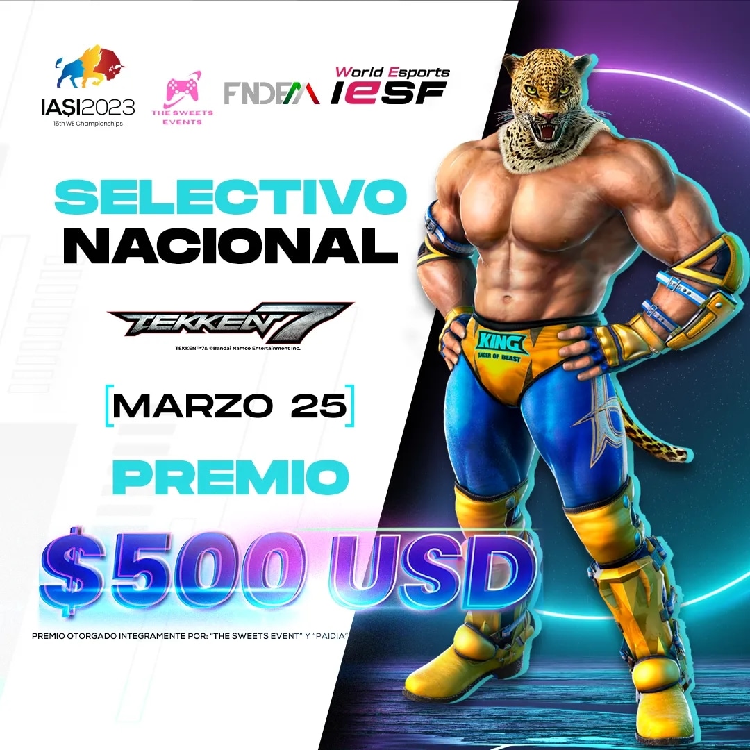 Selectivo Nacional de #TEKKEN7 /15:00 HRS con un premio acumulado de $500 dólares que serán repartidos entre los 3 primeros lugares de esta competencia

Transmisión en vivo a través de twitch.tv/Anya_Tekken

<a href="/IeSF_Master/">Esports fan</a>
@IesfPanam
<a href="/TheSweetsEvent/">TheSweetsEvents</a>
<a href="/PaidiaGaming/">Paidia Gaming</a>
#worldesports