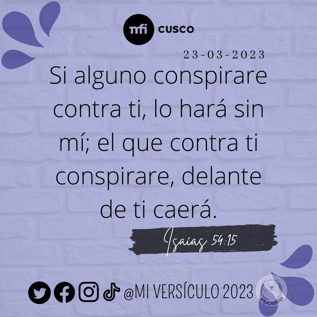 miversiculo2023's tweet photo. Si alguno conspirare contra ti, lo hará sin mí; el que contra ti conspirare, delante de ti caerá.
#versiculodehoy #versiculodeldia #versiculo2023 #versiculosbiblicos #frasecristiana #versiculo #hoy #parati https://t.co/b3l4acaWT1