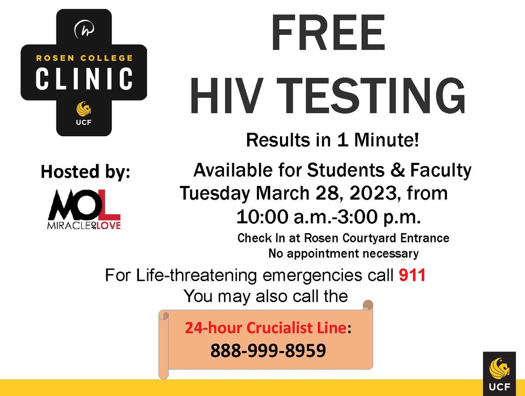 The Rosen College clinic is offering FREE HIV testing on Tuesday, March 28. No appointment necessary, stop by between 10 a.m. and 3 p.m. Bring your UCF ID.