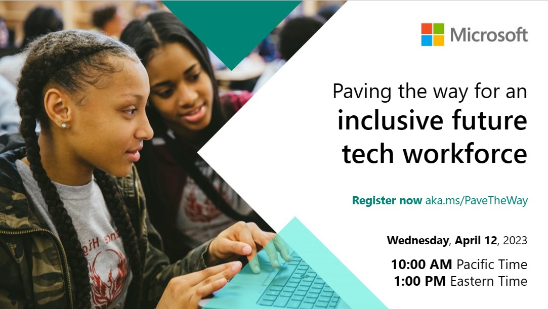 MicrosoftSkills's tweet photo. Join our 4/12 “Paving the way for an inclusive future tech workforce” Webinar to learn how you can be an ally to move the needle on diversification of the tech workforce and ensure all students have access to digital skills. 
Register today: https://t.co/dC1HApT85k https://t.co/E2pmhz17UL