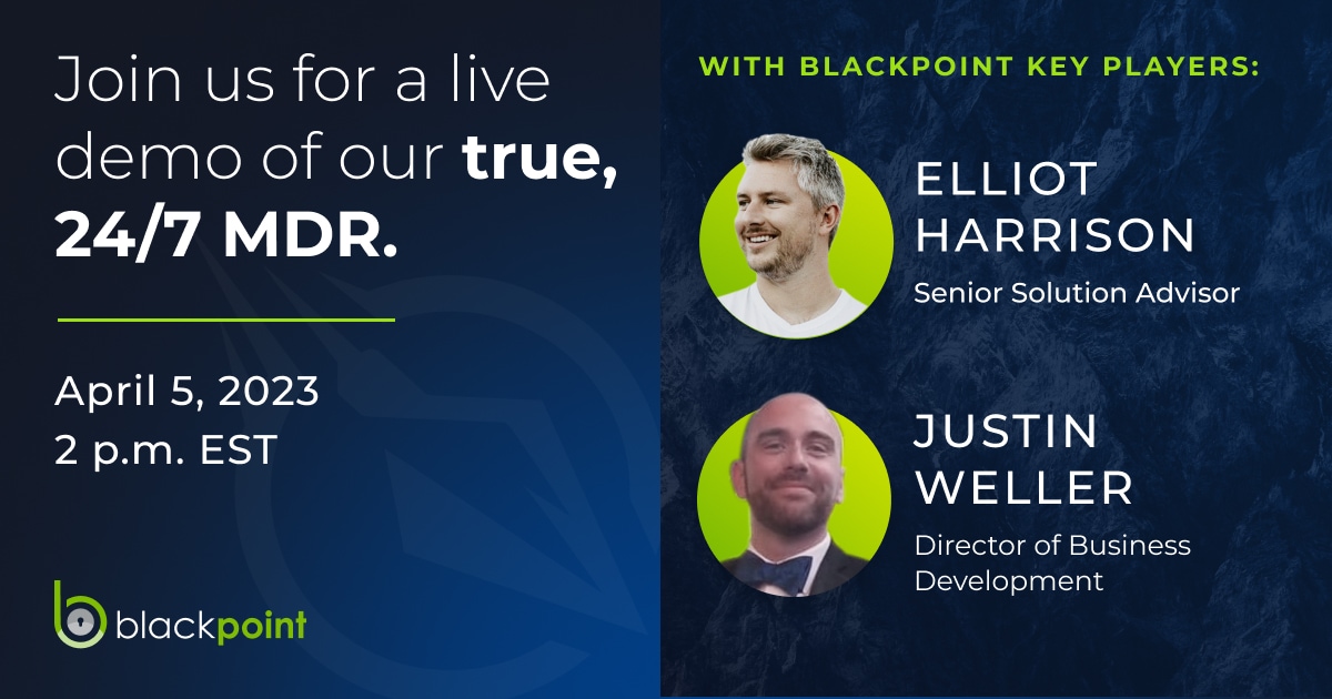Take your security stack to the next level in Q2. Partner with Blackpoint’s fully managed cybersecurity ecosystem. Join our live demo of MDR on April 5 to get started! hubs.ly/Q01D-1GN0