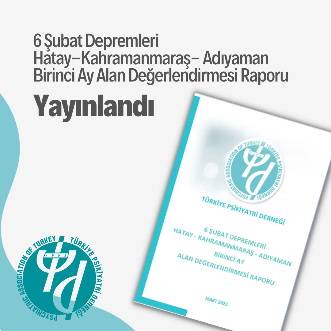 PsikiyatriDer's tweet photo. 6 Şubat Depremleri Hatay-Kahramanmaraş- Adıyaman Birinci Ay Alan Değerlendirmesi Raporu 

https://t.co/QzwQSyTI2N

#depremdeğerlendirme #hatay #kahramanmaraş #adıyaman #depremalandeğerlendirmesi #birinciaydeprem #6şubatdeprem https://t.co/NtZy9SPHk7