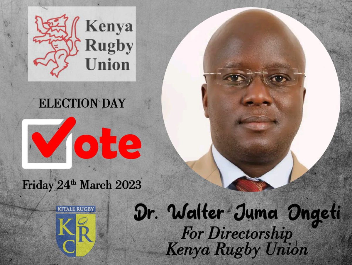 Commeth the hour commeth the man. We champion for the best. We as <a href="/KitaleRugby/">Kitale Rugby Club</a> and the rugby fratenity at large for Dr. Walter Juma Ongeti. Do champion for his directorship in Union. For the support of the players,and every indivifual involved in the sport. VOTE VOTE VOTE