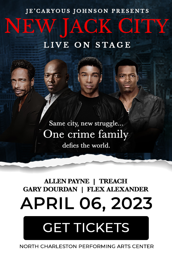 Je’Caryous Johnson Presents NEW JACK CITY LIVE at the North Charleston Performing Arts Center on April 6.  
TICKETS ON SALE NOW ➡ bit.ly/3IMqX71-NewJac…