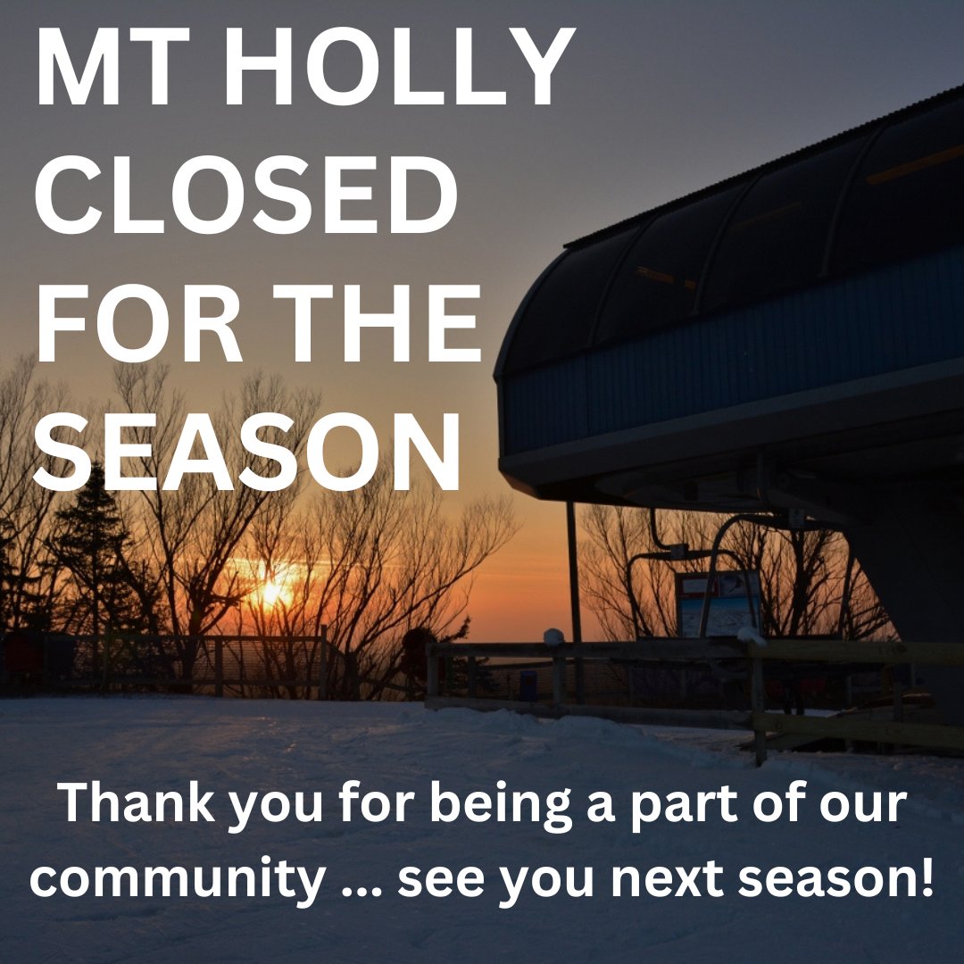MT HOLLY CLOSED FOR THE SEASON
It's official, the season has come to an end at Mt Holly. The weather this week say Spring is here. Thank you to all our customers, employees, volunteers, and partners for keeping the season alive with snow, fun, and friendship. #SkiMtHolly