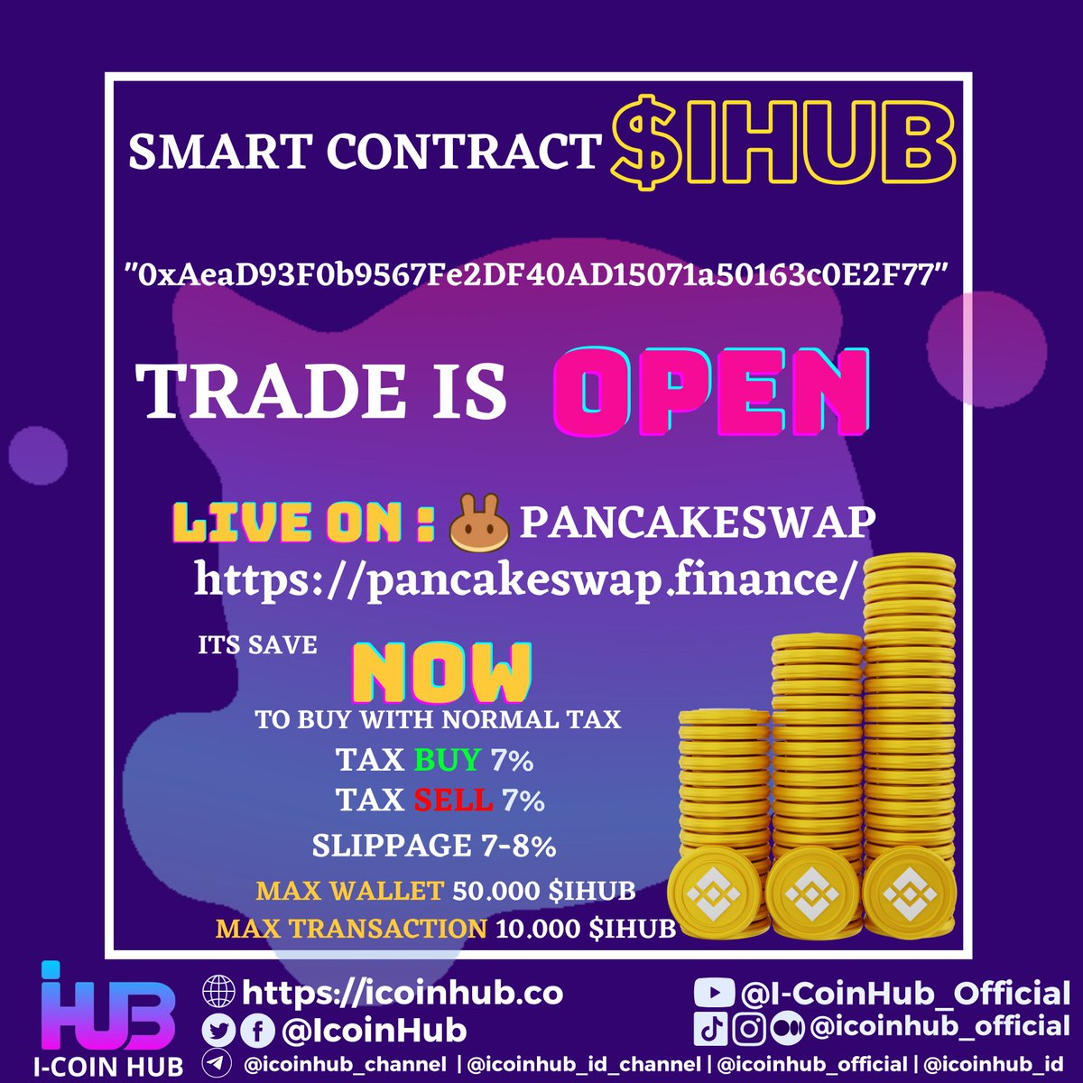 IcoinHub's tweet photo. 🎉🎉🎉🎉SMART CONTRACT $IHUB🎉🎉🎉🎉

0xAeaD93F0b9567Fe2DF40AD15071a50163c0E2F77 

BSC SCAN : https://t.co/sRX3OP8J3y

TRADE IS OPEN . BUY NOW !!!

LIVE ON : PANCAKE SWAP 

TAX BUY  : 7%
TAX SELL : 7%
SLIP PAGE 7 - 8 %

MAX WALLET 50.000 $IHUB
MAX TRANSACTION 10.000 $IHUB https://t.co/4qjrMcFQuX