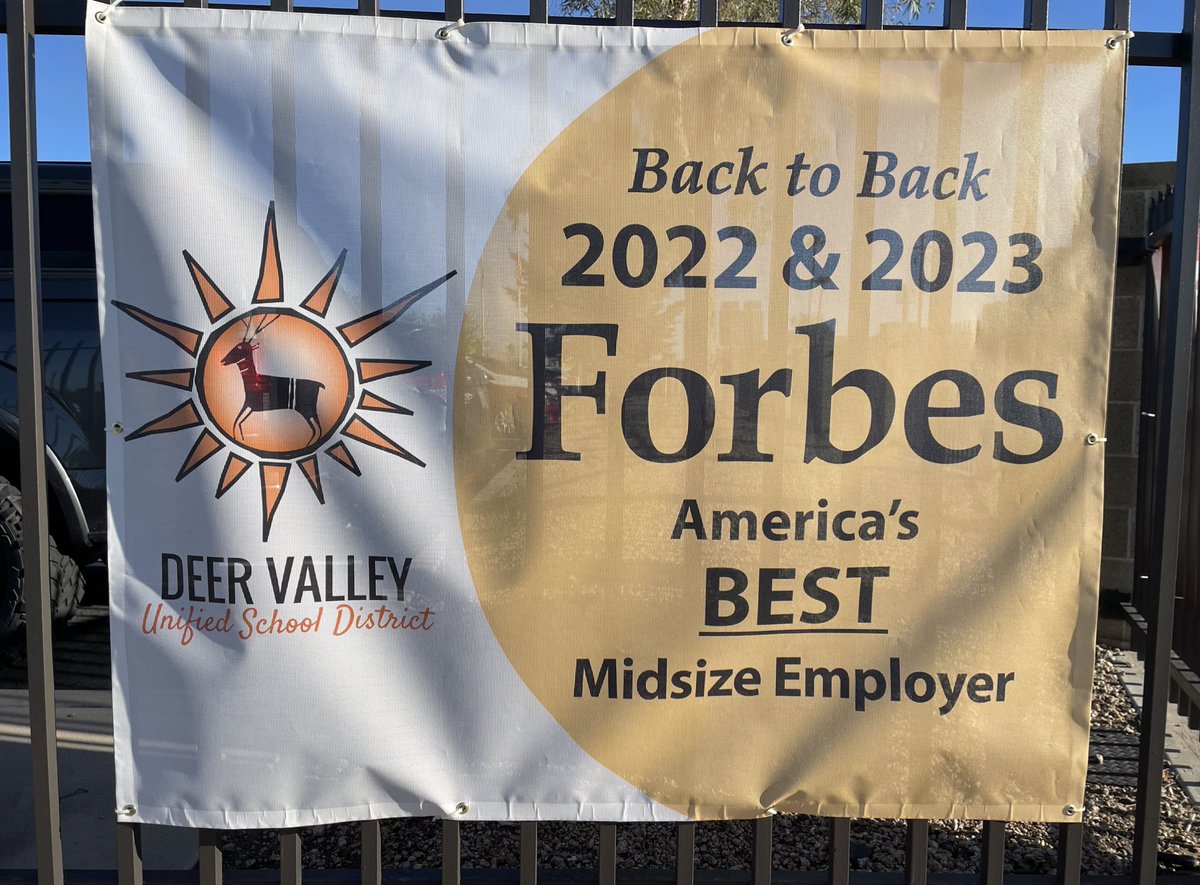 The new 2023 Forbes America’s Best Midsize Employer banner for <a href="/DVUSD/">Deer Valley Unified School District</a> is up! #Back2Back