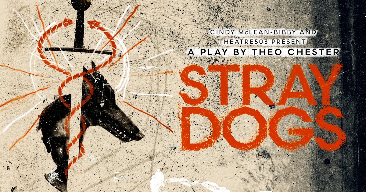 Head to our friends <a href="/theatre503/">Theatre503</a> to catch Stray Dogs, a unique and bold debut from Theo Chester exploring how far we will go to build a better world.

"Sublimely theatrical." The Stage

It’s on until 1st April – tickets available here: theatre503.com/whats-on/stray…