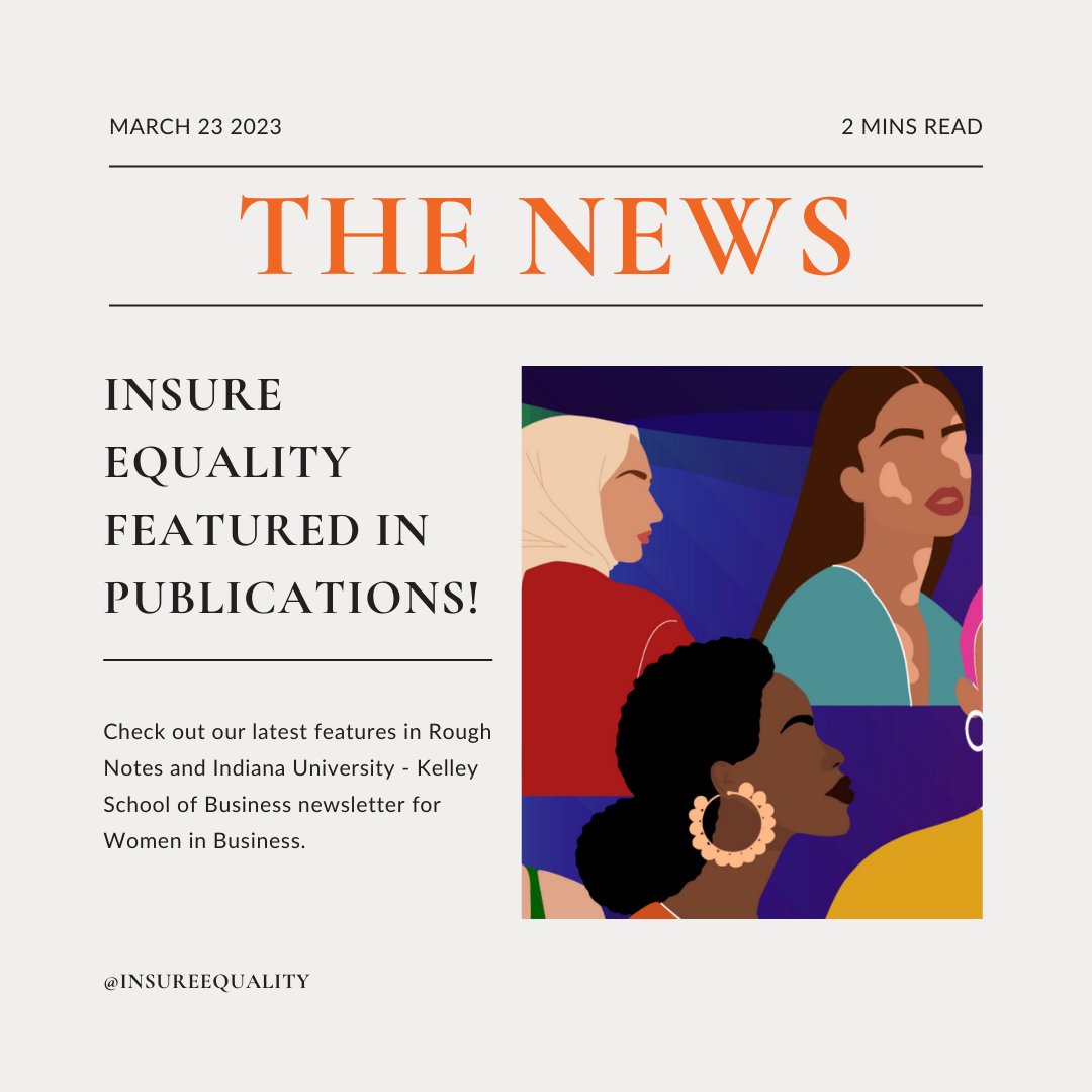 InsureEquality's tweet photo. If you haven't seen the latest news, IE was featured in two publications this week!

Rough Notes and @IndianaUniv - Kelley School of Business published pieces on us. Check them out here:

https://t.co/wUO0Dviuxu
https://t.co/kuPGMju36t https://t.co/T4rJG6jVHf