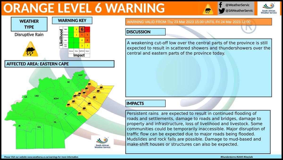 SAWeatherServic's tweet photo. Warning: Orange Level 6 warning for disruptive rainfall expected over the central and eastern parts of the Eastern Cape from today 23 March 2023 to tomorrow 24 March 2023. https://t.co/Knm1IbDCiG