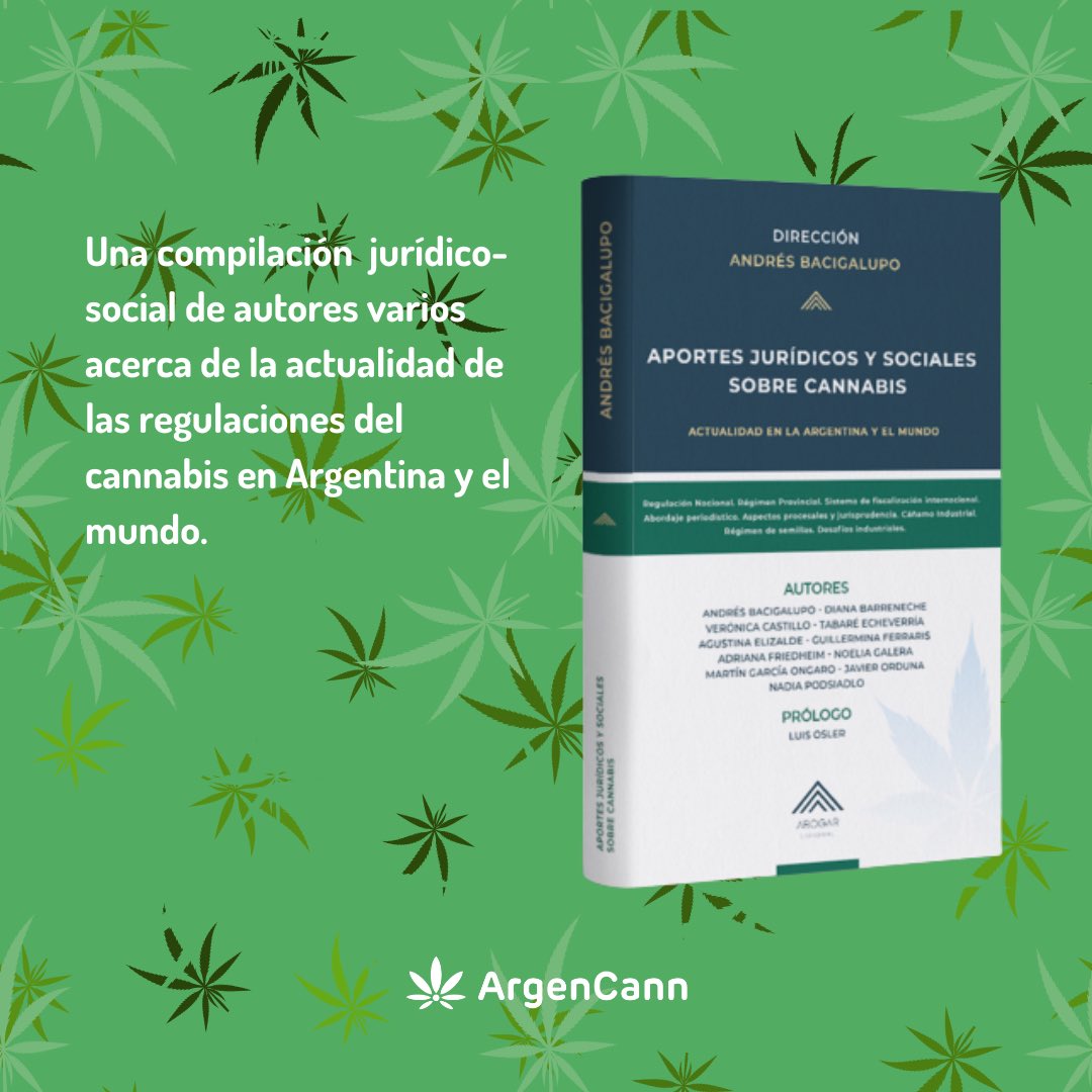ArgenCann's tweet photo. 📖”Aportes jurídicos y sociales sobre cannabis”, de autores varios. https://t.co/Gt00hKR8rN