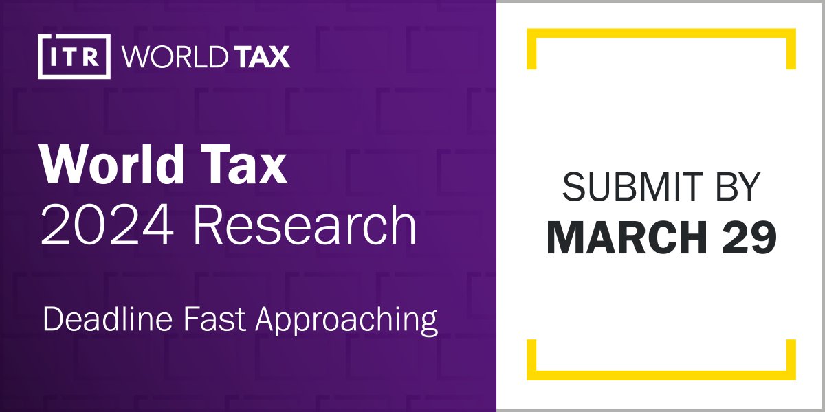 The submission deadline to enter The World Tax 2024 Rankings is drawing close, don't miss your chance to be considered. Read more: spr.ly/60153hVJH

#Tax #Taxpractitioner #directtax #indirecttax #Accounting #Taxcontroversy #taxcompliance #TransferPricing #CorporateTax
