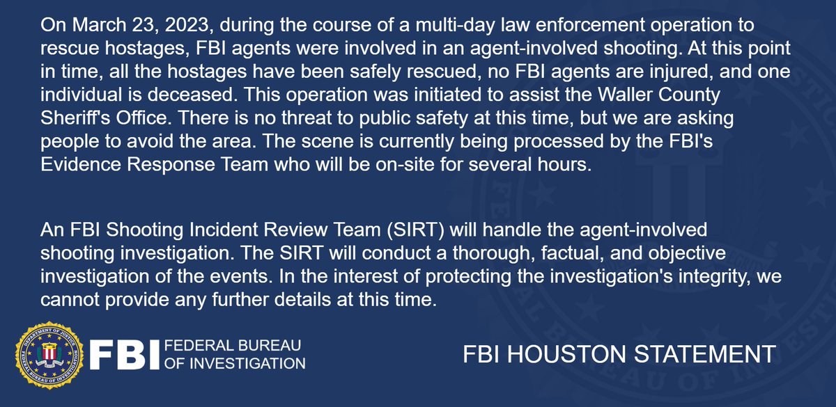 Below is a statement regarding an FBI operation which occurred this morning in north Houston.

At this time, no additional information outside of this statement will be provided and no media events are anticipated due to the ongoing investigation. #HouNews