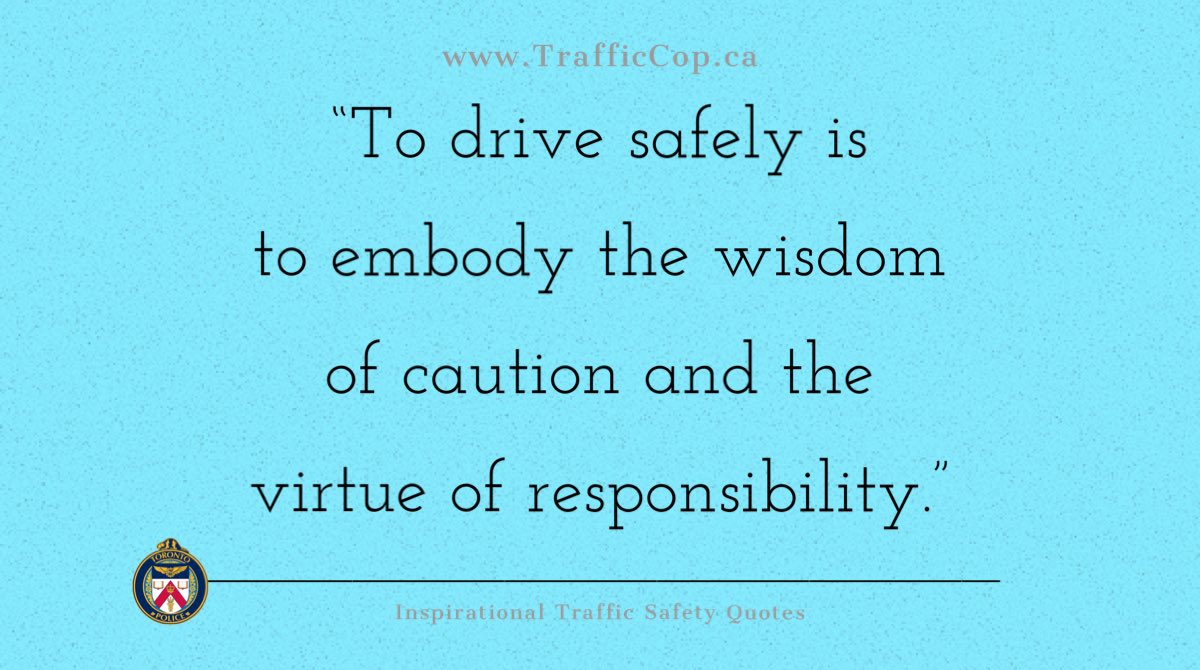 I like this #Inspirational #TrafficSafety Quote “To drive safely is to  embody the wisdom of caution and virtue of responsibility.”, image size:1200x670