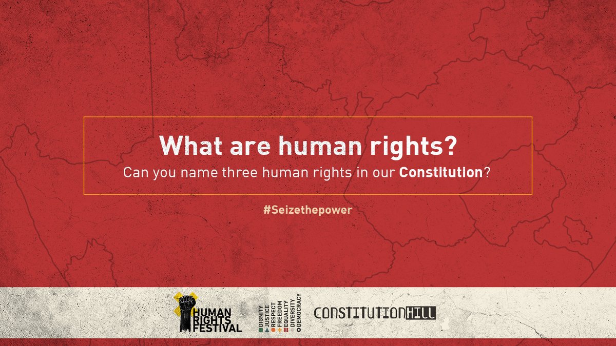 Q1. What are human rights? Can you name three in our Constitution? #Seizethepower