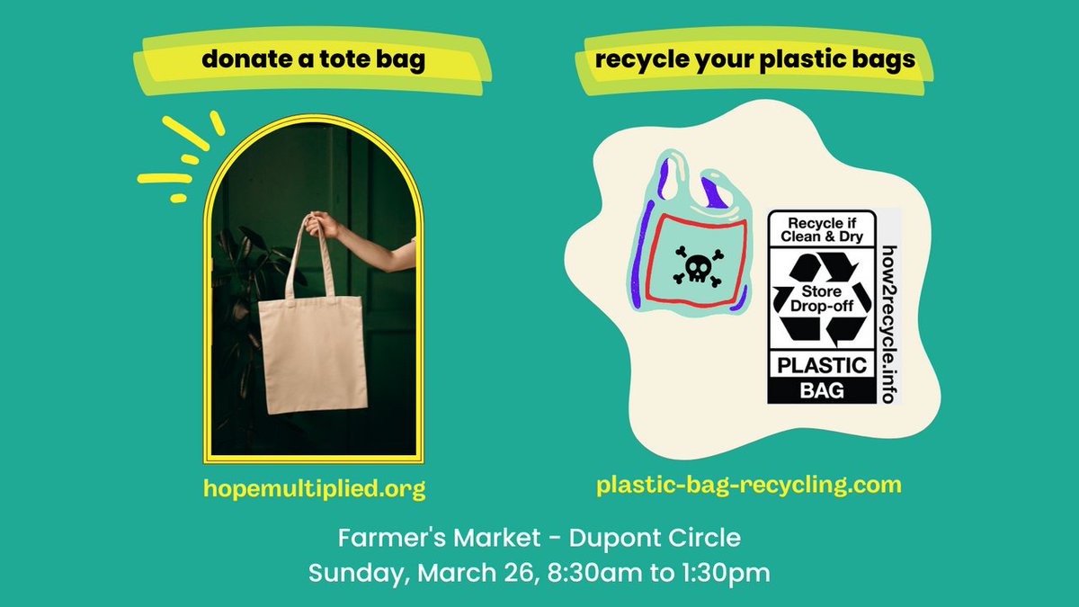 FRESHFARMDC's tweet photo. Happening at Dupont this Sunday! 🛍️ 

@BagRecycling is collecting PLASTIC bags to be recycled: https://t.co/Bz1mgCqxpW 

@HopeMultiplied is collecting REUSABLE bags, which will be used for food distribution to local schools for their Healthy Start program: https://t.co/frzGJ4vTWx https://t.co/xCqxcwhbNj