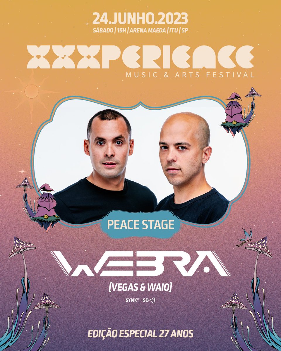 E sabe quem mais vai incendiar o #peacestage da #xxx27anos ?
Welcome #webramusic dos nossos queridos <a href="/vegaslivebr/">Vegas 🦉⏳</a> e <a href="/Waiomusic/">WAIO</a> 
🦋🦋🦋
#xxxperience #webramusic #vegaslive #waiomusic
