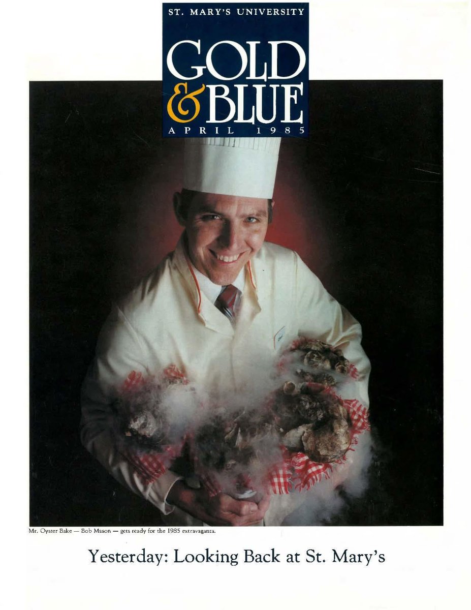 Oyster_Bake's tweet photo. #TBT Four time Fiesta Oyster Bake Chair and long term Volunteer, Bob L. Mason, Ph.D. (B.S. ‘68), as @StMarysU’s ‘Gold &amp; Blue’ April 1985 cover star! #fob23 #vivaoysterbake https://t.co/upGgYeUu68