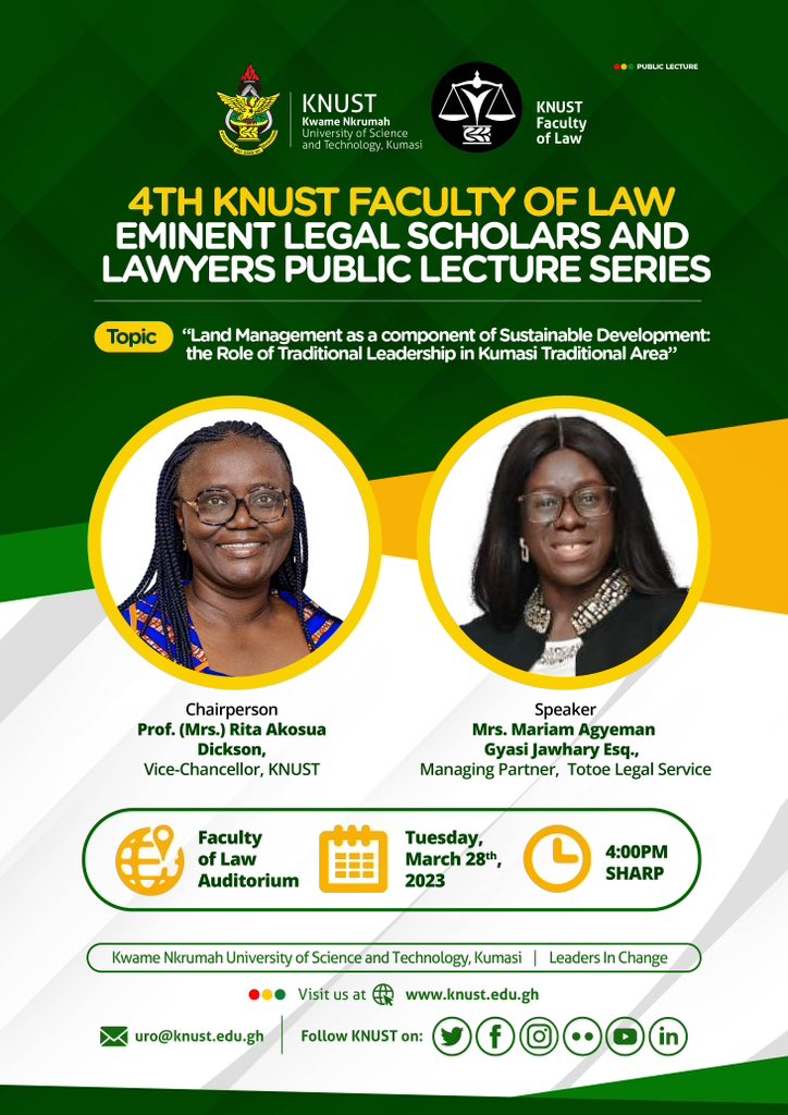 LawKnust's tweet photo. You are kindly invited to the 4th KNUST Faculty of Law Eminent Legal Scholars, Lawyers Public Lecture Series. https://t.co/o1iIgtdGHJ