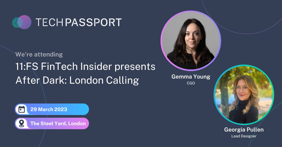 tech_passport's tweet image. 🚨 Event Alert 🚨

Our CGO, Gemma Young and our lead designer, Georgia Pullen, are attending the FinTech Insider News Podcast, After Dark presented by 11:FS.

⏰ When : Wednesday 29th March at 6pm

🌎 Where : The Steel Yard, Allhallows Lane, London

#TechPassport #FinTech