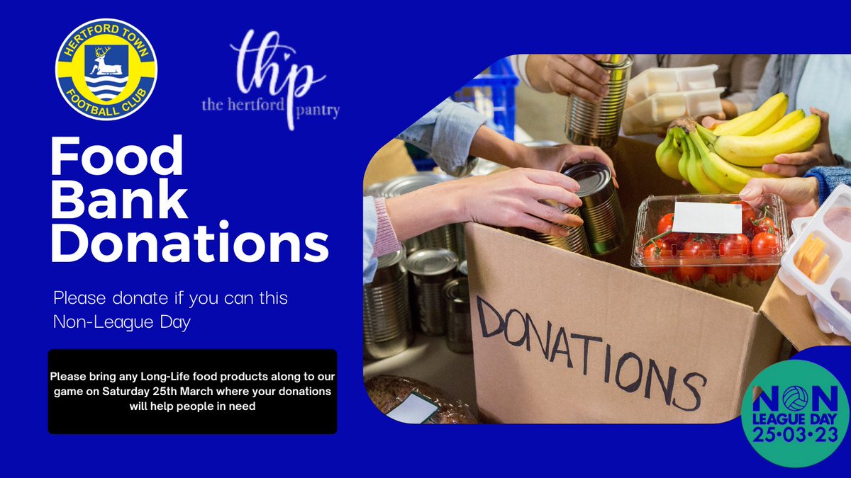 Hertford Town FC (@hertfordtownfc) on Twitter photo HELPING HERTFORD🤝
We have teamed up with Hertford Pantry this <a href="/nonleaguedayuk/">Non-League Day</a> and will be collecting donations of long-life, foods for people in need.
So dig out your cans/packets of food (must be in date) and place in the boxes inside the ground this Saturday.
Thank you 💙 HELPING HERTFORD🤝
We have teamed up with Hertford Pantry this <a href="/nonleaguedayuk/">Non-League Day</a> and will be collecting donations of long-life, foods for people in need.
So dig out your cans/packets of food (must be in date) and place in the boxes inside the ground this Saturday.
Thank you 💙