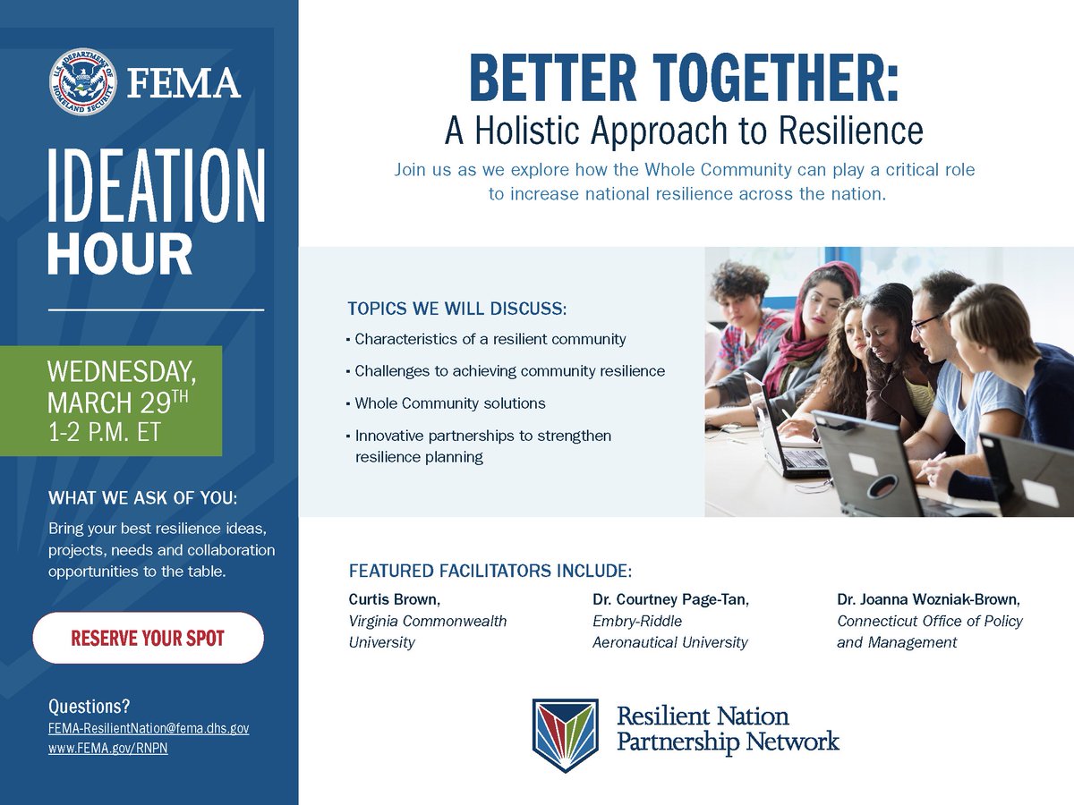 Honored to be co-facilitating the @FEMA Resilient Nation Partnership Network March Ideation Hour: Better Together: A Holistic Approach to Resilience on Mar 29 at 1:00 PM EST. Please join! Registration link below: fema.zoomgov.com/meeting/regist… #ResilientNation #RNPN #resilience