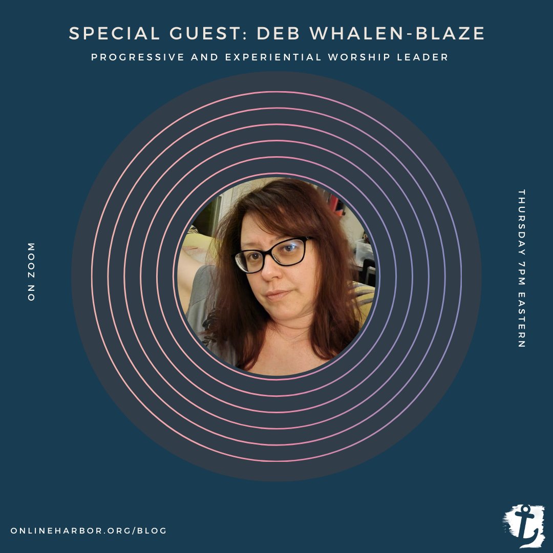 Tonight we welcome Toronto's Deb Whalen-Blaze to our Harbor stage. What stage? Our screen stage because Deb is an incredible musician working in affirming and exciting Christian communities. She will be sharing her story and her music! Join us! Send us a DM for the zoom link.
