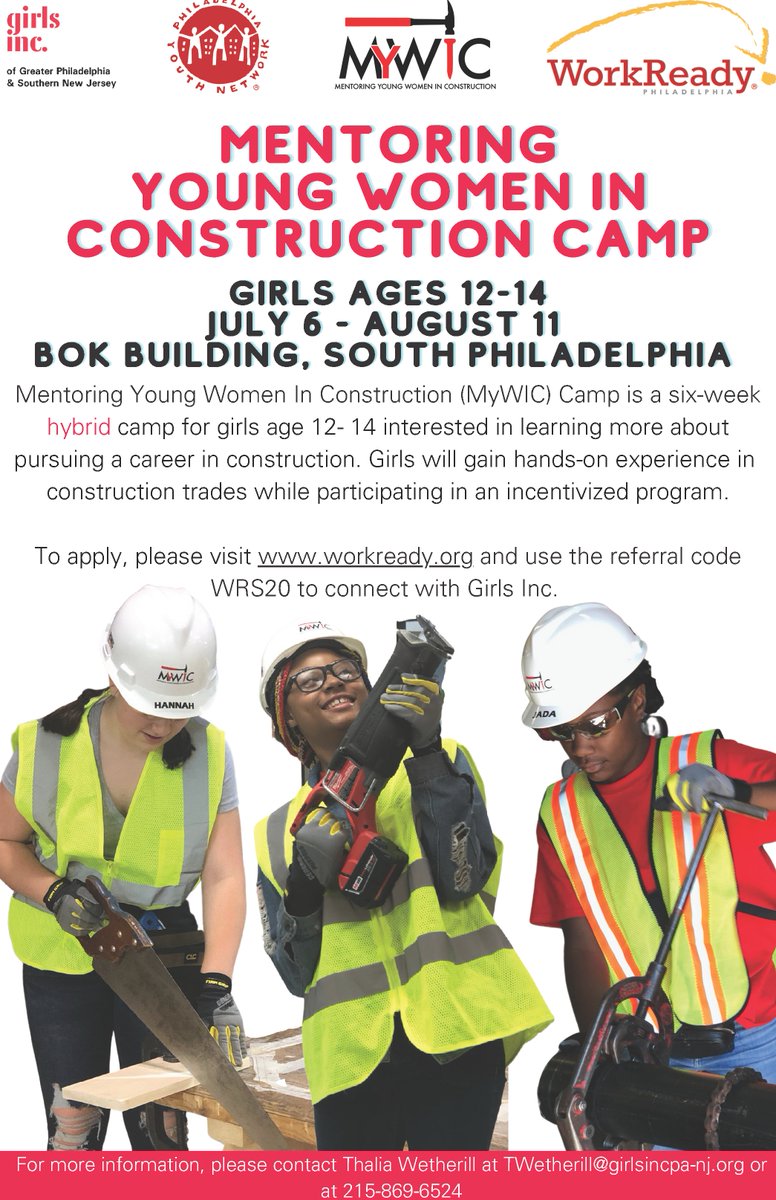 MyWIC Camp is a 6-week hybrid camp for girls age 12-14 interested in learning more about a career in construction. Girls will gain hands-on experience in construction trades. To apply, visit the workready.org/summer/ and use the referral code WRS20 to connect with Girls Inc.