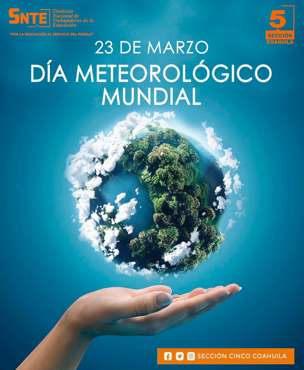 SNTECinco's tweet photo. 🌎 Día Mundial del Meteorólogo 

Cada 23 de marzo se celebra el Día Meteorológico Mundial a fin de conmemorar la entrada en vigor, el 23 de marzo de 1950, del Convenio por el que se estableció la Organización Meteorológica Mundial.
#SNTEcontigo https://t.co/SBVUnHT6nU