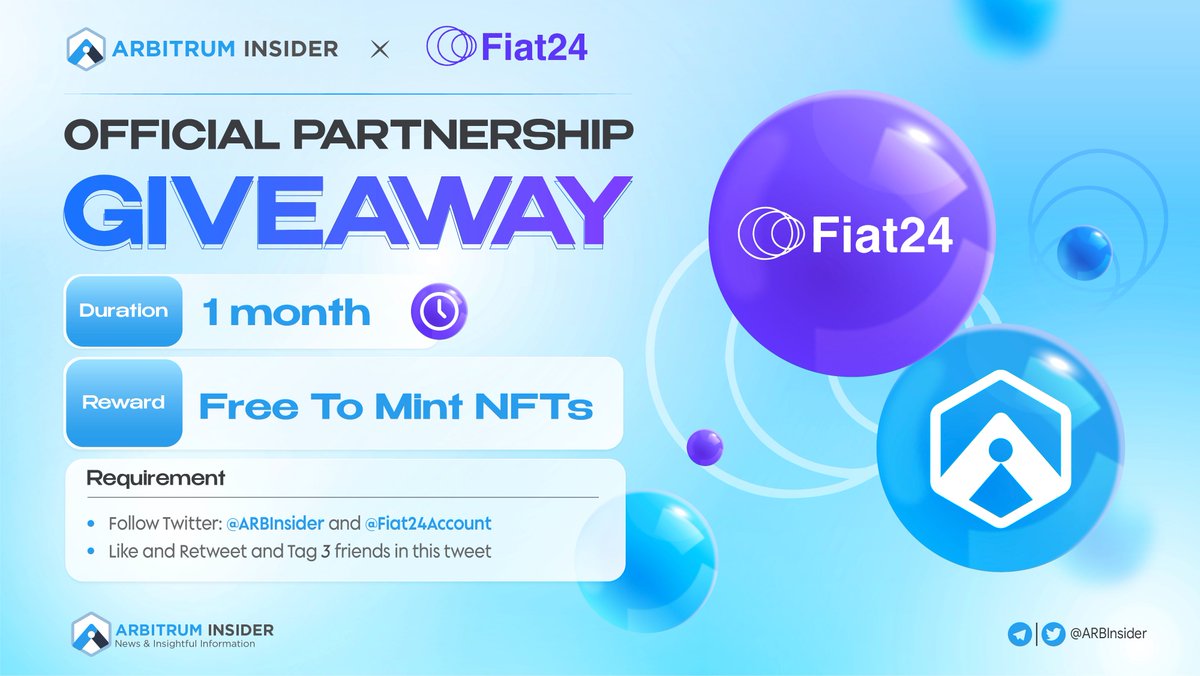 insider_monad's tweet photo. We are pleased to partner with #Fiat24 to host a juicy giveaway:

🎁Free to Mint NFTs
⏰ 1 month

To enter :
✅ Follow @ARBInsider and @Fiat24Account 
✅ Like + RT + Tag 3 Frens

#Giveaway #Airdrop #NFTs #Arbitrum $ARB https://t.co/Eol8TtG19P