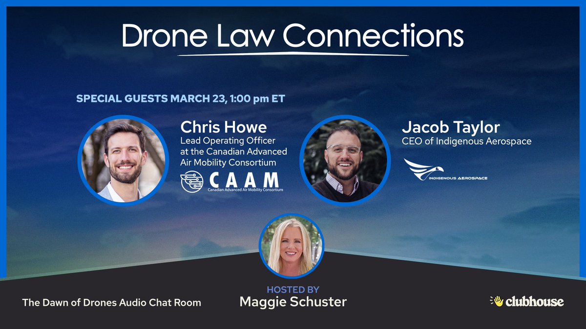 Dawnp3T's tweet photo. Today! Dial into ⚖️ Drone Law Connections on #Clubhouse 👋 with our host @redheadedstar & special guests Chris Howe, Lead Operating Officer @canadianaam & Jacob Taylor CEO @INDIGENOUSRPAS
🔊https://t.co/pMC3Zn9LLv
#P3tech #UAS #drones #AAM #DawnofDrones https://t.co/JrVVv6dBkn