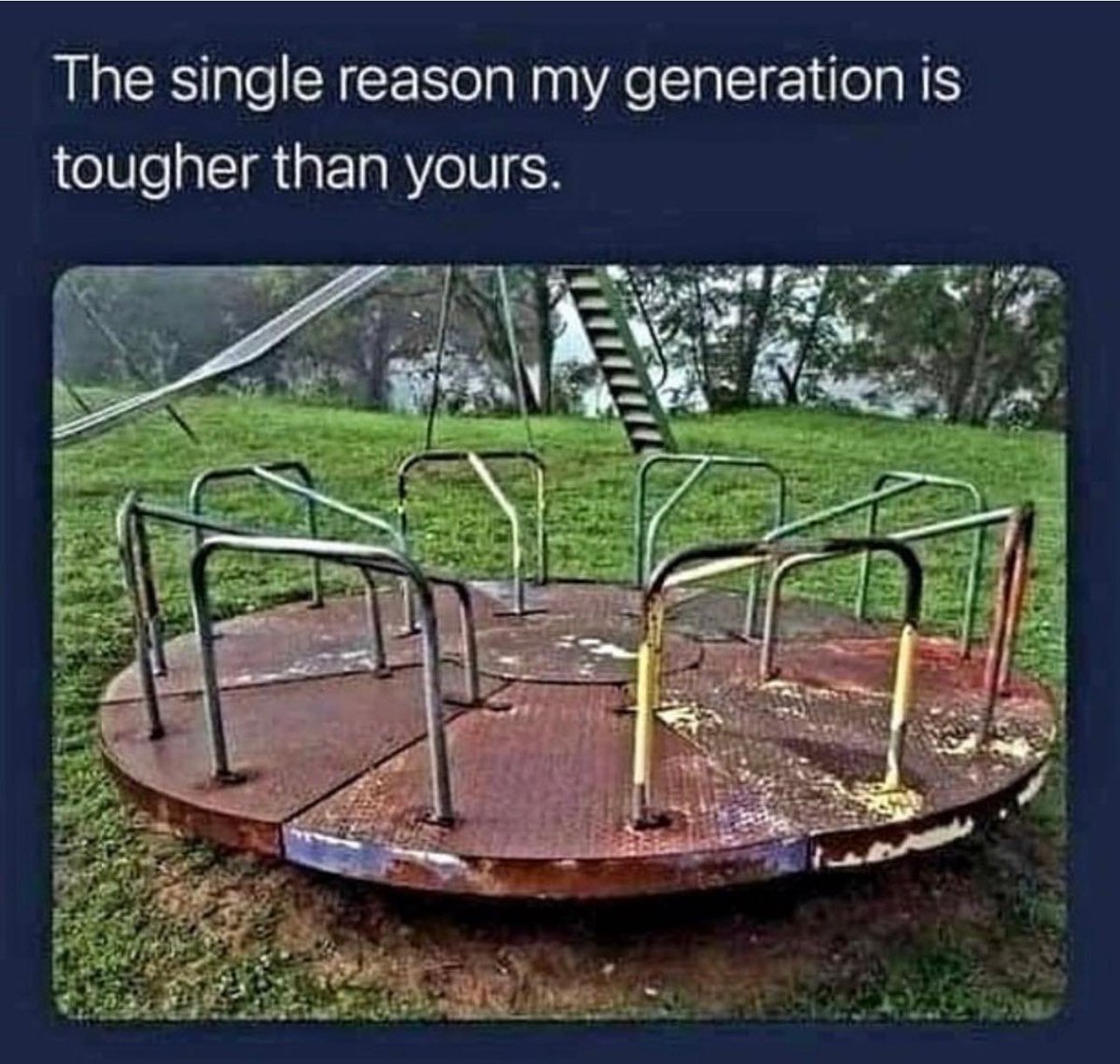 Keltic_Spirit's tweet photo. Dear Millennials and GenZ:

You couldn't cut it on our playground... https://t.co/tD5MeNtBpZ