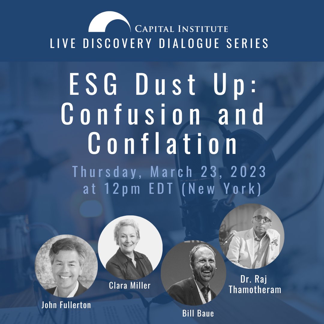 CapInstitute's tweet photo. We're live! Thank you to everyone who has joined us today for this month's Live #DiscoveryDialogue as #JohnFullerton welcomes Clara Miller, @RajThamotheram, Bill Baue @bbaue for a Dialogue on “ESG Dust up: Confusion and Conflation.” https://t.co/0jBEWMPJoY https://t.co/35JzCjGdB4