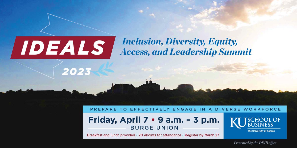 KU BSchool on Twitter "All KU students are invited to attend IDEALS on April 7 presented by