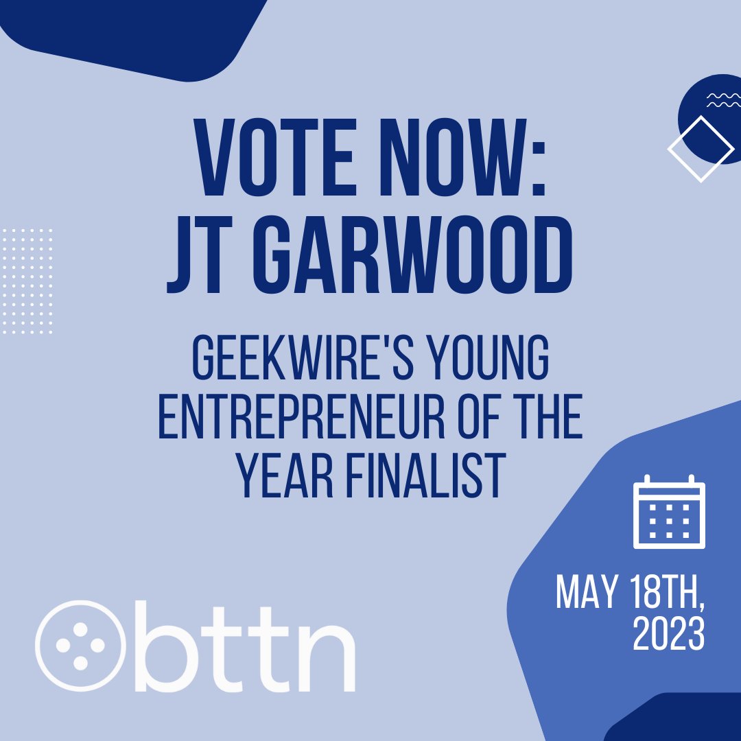 We're proud to announce that CEO and Co-Founder of bttn, <a href="/JtGarwood/">JT Garwood</a>  has been nominated by <a href="/geekwire/">GeekWire</a>   as a finalist for the Young Entrepreneur of the Year award. 

Vote today by clicking the link below!

Vote Here: bit.ly/3JAv2uk

#GeekWireAwards #HealthTech