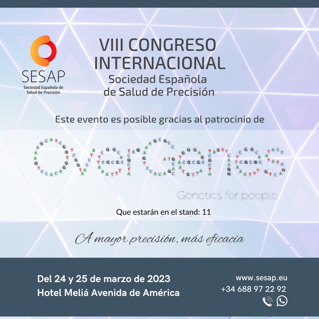 overgenes's tweet photo. 📣OverGenes asistirá al VIII Congreso Internacional de la SESAP
 
🌍 Madrid

📅 24 y 25 Marzo

📍Estaremos en el Stand Nº 11

🧬Javier Escobar, CSO de OverGenes, realizará una ponencia el 24 de marzo a las 18h sobre la Genética Preventiva de nueva generación y Salud 

#salud5P https://t.co/VQML8GhVeB