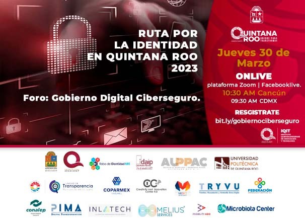 El #IQIT en conjunto con <a href="/roboidentidadmx/">Robo de IDentidad MX</a>  nos complace invitarte a nuestro próximo Foro Gobierno Digital Ciberseguro 
Regístrate: bit.ly/gobiernocibers…
📅 jueves  30 de marzo de 2023
⏰ 9:30 AM (CDMX) 🇲🇽 10:30 AM (Quintana Roo)
💻 Evento Virtual 
#UnidosParaTransformar