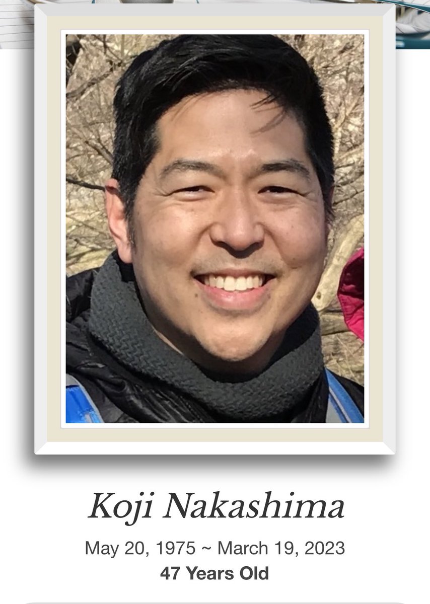 Jose Figueroa, MD, MPH (@joefigs2) on Twitter photo We lost an incredible person and dear colleague this week…
Koji Nakashima, husband and father of two little girls, passed away on March 19th from cancer…
He was incredible clinician, teacher, and colleague <a href="/BrighamWomens/">Brigham and Women's Hospital</a> <a href="/BrighamHMU/">Brigham and Women’s Hospital Medicine Unit</a> <a href="/BrighamDGIM/">Brigham and Women's Hospital DGIM</a>
Rest in peace, Koji… We lost an incredible person and dear colleague this week…
Koji Nakashima, husband and father of two little girls, passed away on March 19th from cancer…
He was incredible clinician, teacher, and colleague <a href="/BrighamWomens/">Brigham and Women's Hospital</a> <a href="/BrighamHMU/">Brigham and Women’s Hospital Medicine Unit</a> <a href="/BrighamDGIM/">Brigham and Women's Hospital DGIM</a>
Rest in peace, Koji…