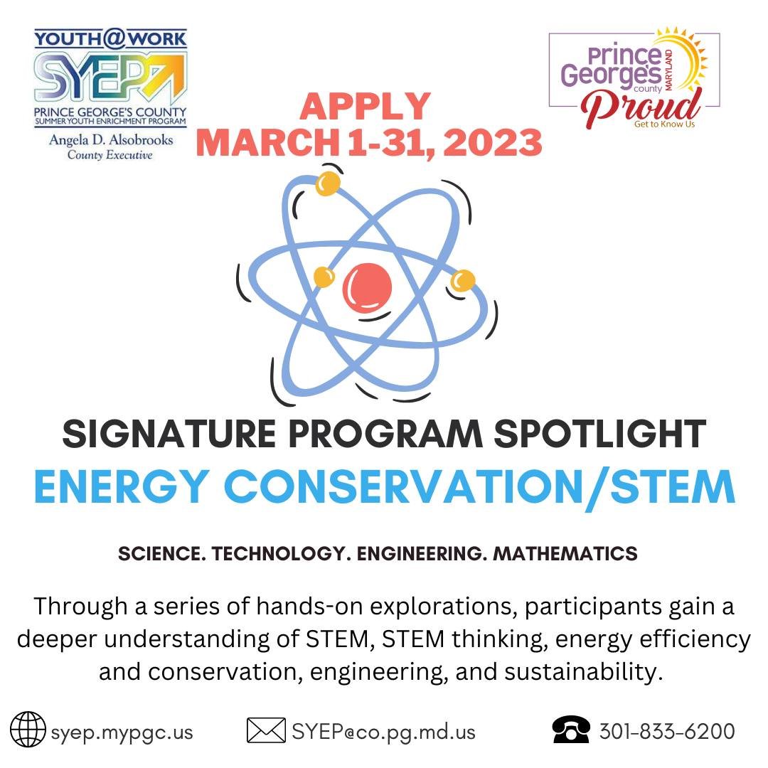 Want to learn more about Energy Conservation/STEM?  The SYEP Energy Conservation Program would be a great opportunity for you!  Apply March 1 - 31.  #PGCSYEP #PrinceGeorgesProud #STEM #EnergyConservation #summerjobs