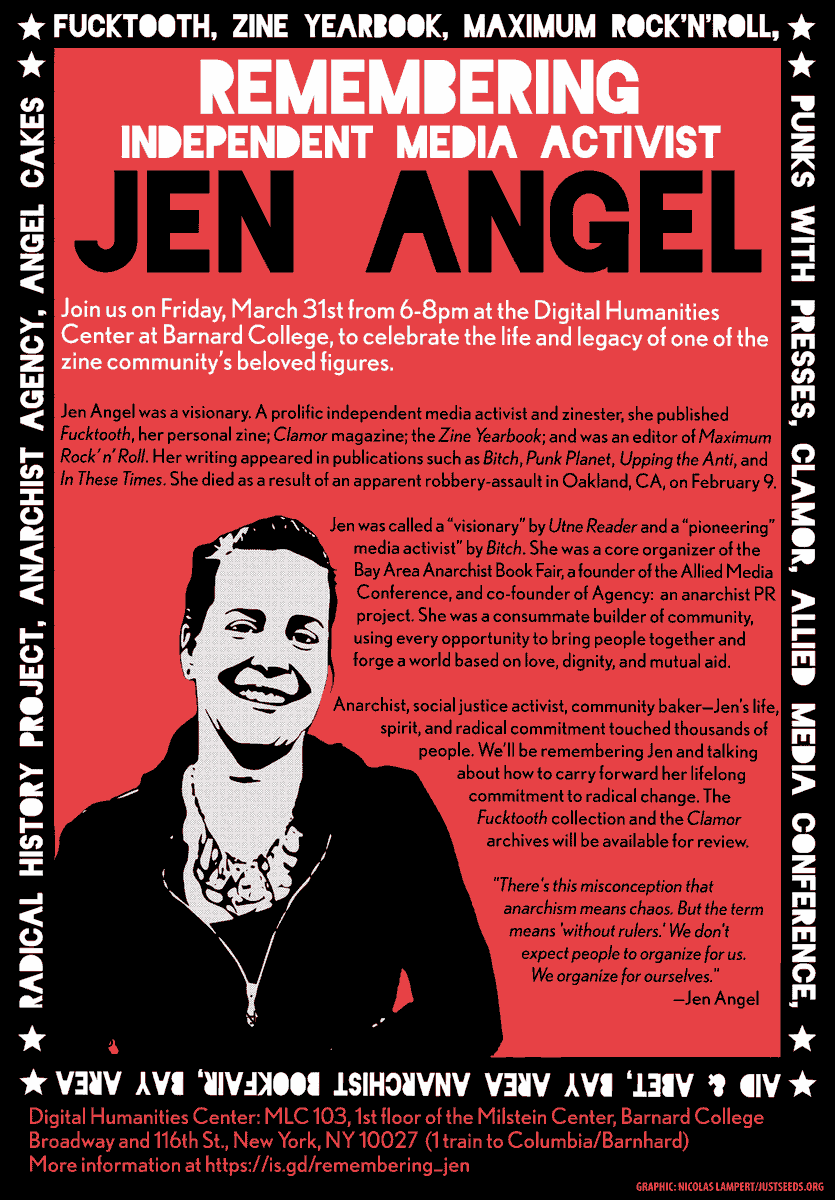 ericslaursen's tweet photo. Help us celebrate the life and legacy of our dear comrade, activist and zinester Jen Angel, Fri., Mar. 31, Barnard College NYC. https://t.co/uGuJf2MU4T