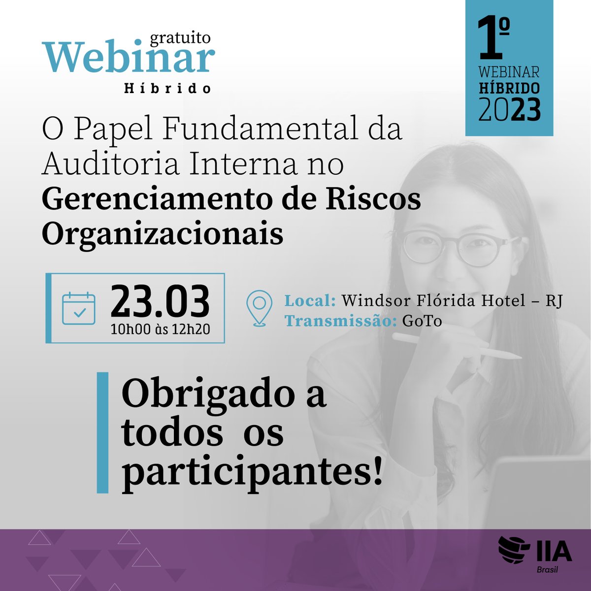 iiabrasil's tweet image. O IIA Brasil agradece a participação de mais de 800 profissionais no Webinar Híbrido "O Papel Fundamental da Auditoria Interna no Gerenciamento de Riscos Organizacionais”.
#AuditoriaInternaEficaz #GerenciamentoDeRiscos #AuditoriaEstratégica #ControleInternoEficiente
