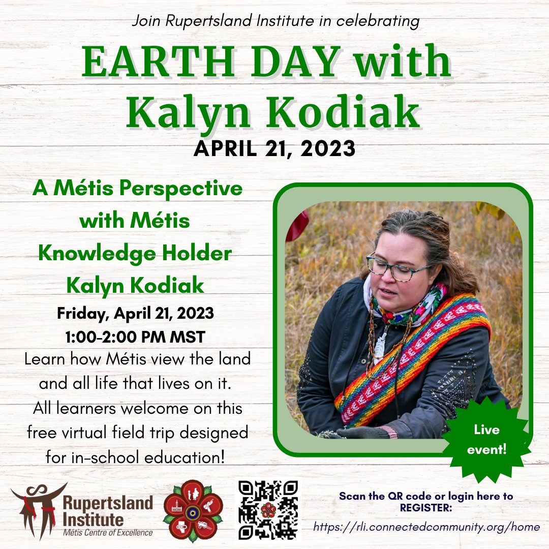 On Friday, April 21, everyone is welcome to join Métis Knowledge Holder Kalyn Kodiak and RLI online to learn about Métis relationships with the land during this free, virtual field trip on Earth Day. Login to the RECC Room to register! rli.connectedcommunity.org/home
