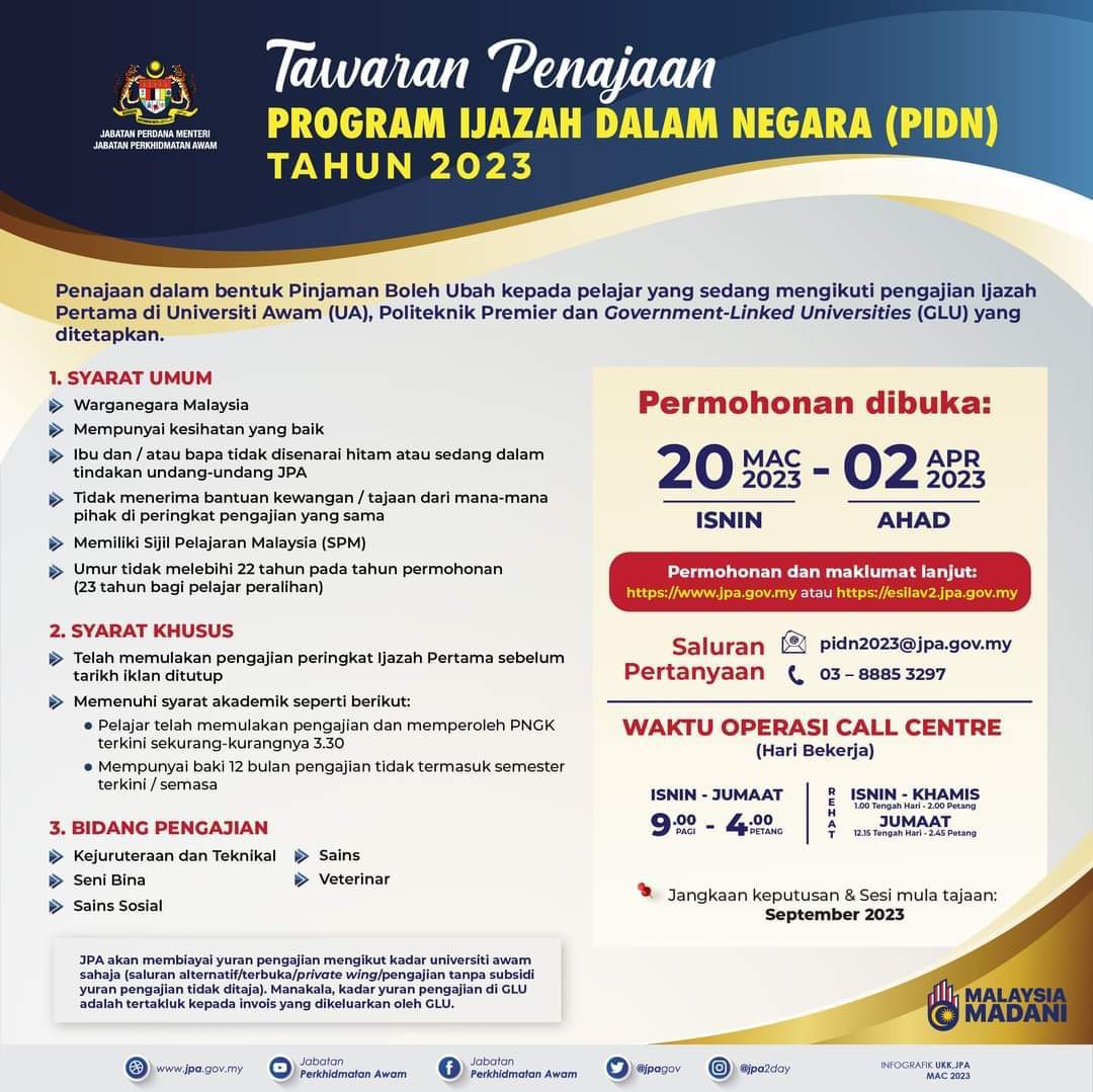 cciuniten's tweet photo. PERMOHONAN PENAJAAN PROGRAM IJAZAH DALAM NEGARA (PIDN) TAHUN 2023   

Link: https://t.co/NajhCpZeQk

Sukacita Jabatan ini mempelawa pelajar yang sedang mengikuti pengajian Ijazah Pertama (Degree sahaja) di :- 
✅ Universiti Awam
✅ Politeknik Premier 
✅ Government-Linked Uni https://t.co/Nxn5TkotML