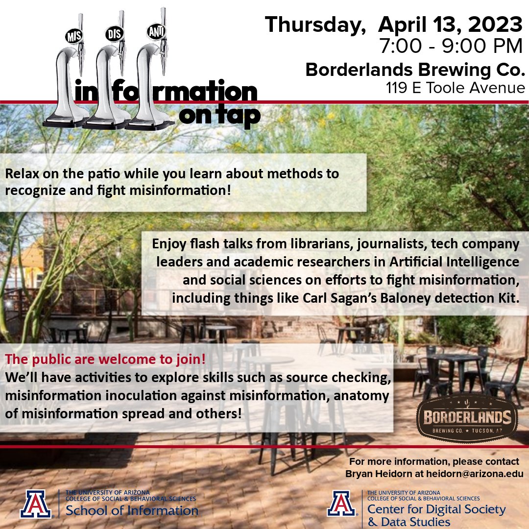 UofAInfoSci's tweet photo. Join us at Borderlands for some Misinformation on Tap on Thursday, April 13, 2023!  https://t.co/sooyFw6GoW  #misinformation #disinformation #baloneydetectionkit #borderlandsbrewingcompany #publicwelcome https://t.co/TfHibZmMJA